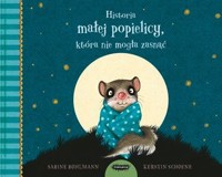 Historia małej popielicy, która nie mogła spać - Sabine Bohlmann, Kerstin Schoene - książka