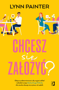 Chcesz się założyć? - Lynn Painter - ebook + książka