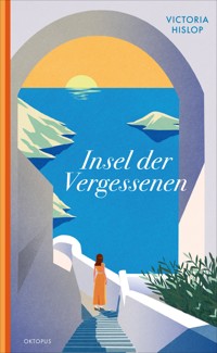 Insel der Vergessenen - Victoria Hislop - ebook