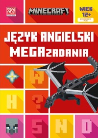 Minecraft. Język angielski. Megazadania 12+ - Goulding Jon, Whitehead Dan - książka