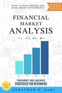 Financial Market Analysis: - Jonathan K. Hari - ebook
