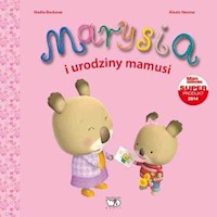 Marysia i urodziny mamusi - Nadia Berkane - książka
