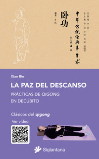 La paz del descanso - Xiao Bin - ebook