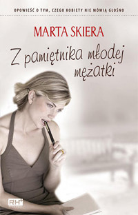Z pamiętnika młodej mężatki - Marta Skiera - ebook