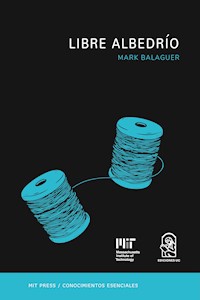 Libre albedrío - Balaguer Mark - ebook