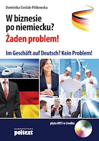 W biznesie po niemiecku? Żaden problem! - Cieślak-Pólkowska Dominika - książka