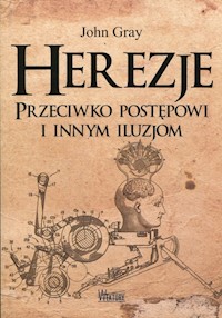 Herezje - John Gray - książka