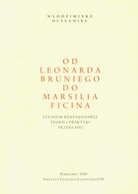 Od Leonarda Bruniego do Marsilia Ficina - Olszaniec Włodzimierz - książka
