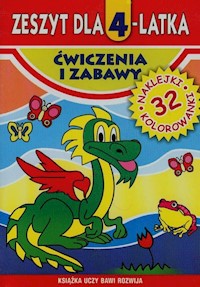 Zeszyt dla 4-latka Ćwiczenia i zabawy -  - książka