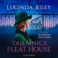 Tajemnice Fleat House - Lucinda Riley - ebook + audiobook + książka