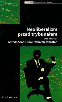 Neoliberalizm przed trybunałem -  - książka