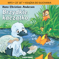 Brzydkie kaczątko - Hans Christian Andersen - audiobook