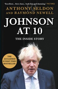 Johnson at 10 - Anthony Seldon - ebook