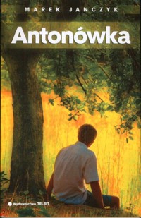 Antonówka - Marek Janczyk - ebook + książka