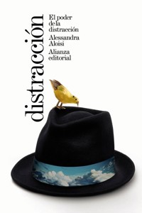 El poder de la distracción - Alessandra Aloisi - ebook