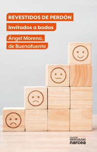 Revestidos de perdón - Ángel Moreno de Buenafuente - ebook