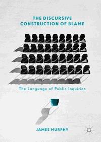 The Discursive Construction of Blame - James Murphy - ebook
