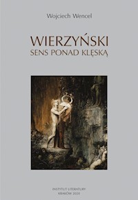 Wierzyński Sens ponad klęską - Wojciech Wencel - książka