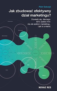 Jak zbudować efektywny dział marketingu? - Piotr Golczyk - audiobook + książka
