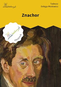 Znachor - Tadeusz Dołęga-Mostowicz - ebook