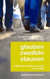 Glauben zweifeln staunen -  - ebook