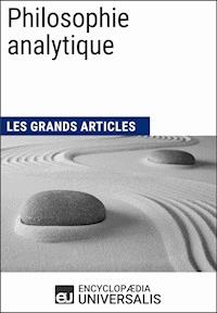 Philosophie analytique - Encyclopaedia Universalis - ebook