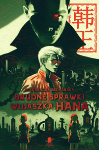 Brudne sprawki wujaszka Hana - Bednarska Aleksandra - ebook