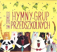 Hymny grup przedszkolnych - Ewa Stadtmüller - książka