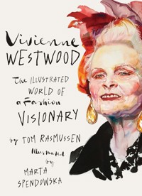 Vivienne Westwood - Rasmussen Tom, Spendowska Marta - książka