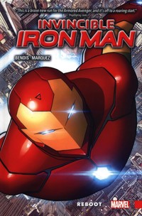 Invincible Iron Man. Reboot - Bendis Brian Michael - książka