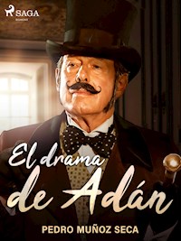 El drama de Adán - Pedro Muñoz Seca - ebook