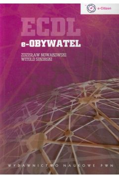 ECDL. e-obywatel - Nowakowski Zdzisław, Sikorski Witold - książka