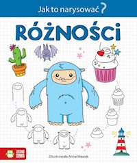 Jak to narysować? Różności -  - książka