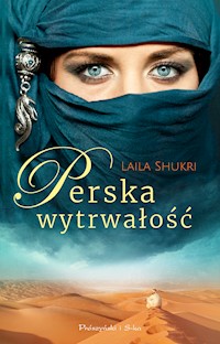 Perska wytrwałość - Laila Shukri - ebook + audiobook + książka