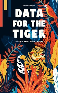 Data for the Tiger - Thomas Gengler - ebook