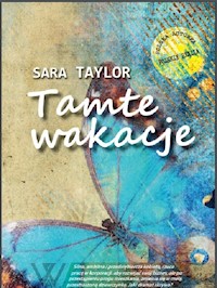 Tamte wakacje - Sara Taylor - ebook + książka