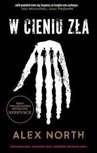 W cieniu zła - North Alex - książka