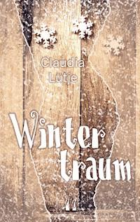 Wintertraum - Claudia Lütje - ebook