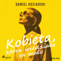 Kobieta, która wiedziała za mało - Daniel Koziarski - audiobook + książka