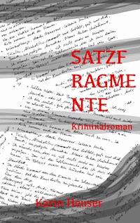 Satzfragmente - Karin Heuser - ebook