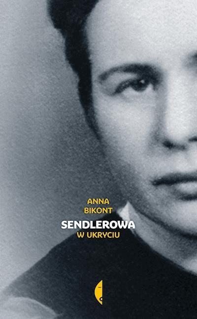 Okładka książki Sendlerowa. W ukryciu