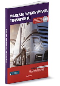 Warunki wykonywania transportu + CD - - książka