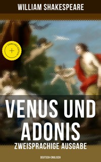 Venus und Adonis (Zweisprachige Ausgabe: Deutsch-Englisch) - William Shakespeare - ebook