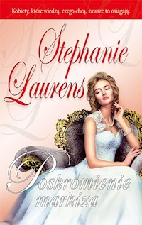 Poskromienie markiza - Stephanie Laurens - książka