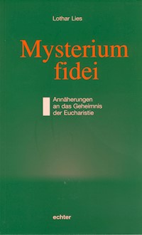 Mysterium fidei - Lothar Lies - ebook