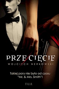 Przecięcie - Wojciech Nerkowski - książka