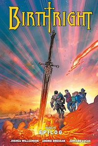 Birthright 10: Epilog - Williamson Joshua - ebook