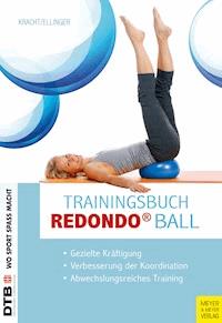 Trainingsbuch Redondo Ball - Ellinger Monika - ebook