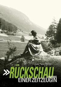 Rückschau einer Zeitzeugin - Christa Goller - ebook