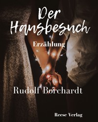 Der Hausbesuch - Rudolf Borchardt - ebook